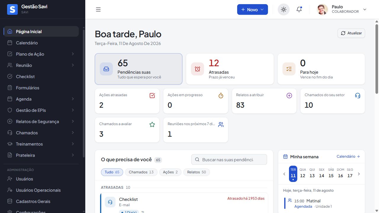 Painel claro do Gestão Savi com pendências, prazos e agenda